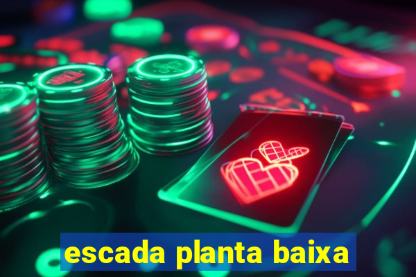 escada planta baixa